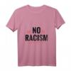 Sag nein zu Rassismus! Black Lives Matter T-Shirt – Ideales Geschenk für Aktivisten, Demos und politisches Engagement gegen Diskriminierung