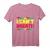 I can't Breath Black Lives Matter T-Shirt – Unterstütze Menschenrechte & schwarze Geschichte mit stylishen Anti-Rassismus Shirts