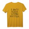 Black Lives Matter Politisches Anti-Rassismus T-Shirt – Für soziale Gerechtigkeit & gegen Rassismus