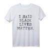 Black Lives Matter Politisches Anti-Rassismus T-Shirt – Für soziale Gerechtigkeit & gegen Rassismus