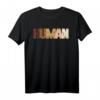Human Anti Rassismus Rassisten Stoppen Black History Lives T-Shirt – Statement gegen Rassismus & Diskriminierung, perfekt für Demonstrationen & Geschenke