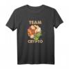 Bitcoin Team Krypto T-Shirt - Digitale Währung & Blockchain Trend für Krypto-Enthusiasten