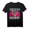 Certified Muscle Mommy Bodybuilder Muttertag Gym T-Shirt – Sportbekleidung für Frauen, Fitnessstudio & Krafttraining