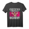 Certified Muscle Mommy Bodybuilder Muttertag Gym T-Shirt – Sportbekleidung für Frauen, Fitnessstudio & Krafttraining