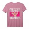Certified Muscle Mommy Bodybuilder Muttertag Gym T-Shirt – Sportbekleidung für Frauen, Fitnessstudio & Krafttraining