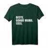 Beste Bonus Mama ever T-Shirt – Perfektes Muttertagsgeschenk für Stiefmütter, Bonus Mütter und Familienmitglieder