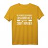 3 Du kannst mich nicht erschrecken ich habe drei Kinder - Lustiges Muttertags-T-Shirt für Mütter, Schwiegermütter & Familiengeschenke