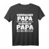 Vierfacher Papa T-Shirt – Cooles Vatertagsgeschenk für Väter, Bonuspapa und Stiefväter