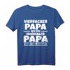 Vierfacher Papa T-Shirt – Cooles Vatertagsgeschenk für Väter, Bonuspapa und Stiefväter