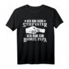 Kein Stiefvater Ich Bin Bonus Papa T-Shirt – Witziges Geschenk für Stiefväter, Bonusväter & Familienmitglieder zum Geburtstag & Anlass