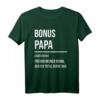 Bonuspapa T-Shirt – Lustiges Geschenk für Stiefvater & Bonus Vater mit Spruch für Familien & Humor