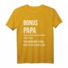 Bonuspapa T-Shirt – Lustiges Geschenk für Stiefvater & Bonus Vater mit Spruch für Familien & Humor