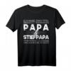Ich habe Zwei Titel Papa und Bonus Papa - Lustiges T-Shirt für Stiefpapa & Vater in Patchwork-Familien, perfekt für Vatertag, Geburtstag & Weihnachten
