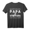 Ich habe Zwei Titel Papa und Bonus Papa - Lustiges T-Shirt für Stiefpapa & Vater in Patchwork-Familien, perfekt für Vatertag, Geburtstag & Weihnachten