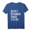 Herren Männertag Shirt mit Spruch – Vatertags Geschenk für Papa, Opa & Co. | Lustiges Bonus Dad Ever T-Shirt für Männer zum Geburtstag, Weihnachten & Himmelfahrt