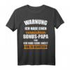Bonus Papa Stiefvater Geschenk T-Shirt - Lustiges & Witziges Design für Bonusvater, Stiefvater & Vatertag