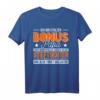 Ich Bin Stolzer Bonus Papa Stieftochter Stiefeltern Vater T-Shirt - Lustiges Geschenk für Stiefpapa, Bonuspapa & Stiefvater zum Geburtstag & Anlass
