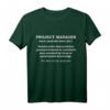 Project Manager Definition Projektmanagement Geschenk T-Shirt – Perfekt für Geburtstage, Feiertage und besondere Anlässe