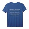 Project Manager Definition Projektmanagement Geschenk T-Shirt – Perfekt für Geburtstage, Feiertage und besondere Anlässe