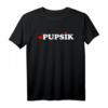 Pupsik russischer Slogan Valentinstag T-Shirt – Originelles Geschenk für Liebste, Familie und Freunde mit russischem Bezug
