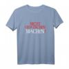 Nicht quatschen, Machen! Handwerker Spruch T-Shirt für Geburtstagsgeschenke & praktische Arbeitsphilosophie