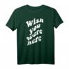 Wish You Were Here Print T-Shirt mit Vorder- und Rückseitenmotiv – Klassisch geschnitten, perfekt für Fernweh und Reisebegeisterte