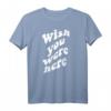 Wish You Were Here Print T-Shirt mit Vorder- und Rückseitenmotiv – Klassisch geschnitten, perfekt für Fernweh und Reisebegeisterte