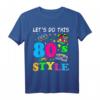 80er Jahre Kostüm T-Shirt - Retro Style, Klassisch geschnitten für Partys & Veranstaltungen