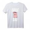 GEILE SAU - Lustiges Sex Spruch T-Shirt für Geburtstag & Weihnachten – Witzige Geschenkidee für Freunde, Partner & Schweine