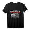 Lustiges Handwerker T-Shirt mit Spruch - Perfektes Geschenk für Kollegen, Ehemann, Vater oder Chef zu Geburtstag, Vatertag und Weihnachten