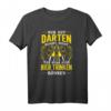 Lustiges Nur Gut Darten Reicht Nicht Für Dartspieler T-Shirt - Perfektes Geschenk für Männer, Frauen & Kinder zum Geburtstag & Weihnachten