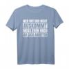 Wer mit Mir Nicht auskommt muss eben noch an sich arbeiten - Witziges Sarkastisches T-Shirt mit Ironie für Humorvolle
