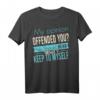 Funny Sarcastic My Opinion Offended You T-Shirt – Witziges Statement-Shirt für Geburtstage, Weihnachten & Abschlussfeiern