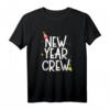Neujahrsbesatzung 2022 - HapDeer T-Shirt für Feiernde, Freunde und Familie zum Jahreswechsel
