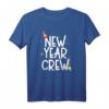 Neujahrsbesatzung 2022 - HapDeer T-Shirt für Feiernde, Freunde und Familie zum Jahreswechsel