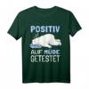 Eisbär Auf Positiv Müde Getestet Schlafshirt – Lustiges und bequemes Geschenk für Tierliebhaber & Schlafliebhaber