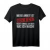Meine Arbeit ist streng geheim - Lustiges Spruch T-Shirt für Bauarbeiter, Kollegen und Office mit Humor, perfektes Geschenk