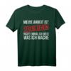 Meine Arbeit ist streng geheim - Lustiges Spruch T-Shirt für Bauarbeiter, Kollegen und Office mit Humor, perfektes Geschenk