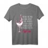 Wenn Du Mir Schon Nicht Das Wasser Reichen Kannst Wein T-Shirt – Lustiges Geschenk für Weinliebhaber, Sommelier & Weinfreunde