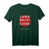 Judo macht schön - Ich bin der Beweis | Lustiges Judo Kampfsport T-Shirt für Judoka, Trainer & Fans als Geschenk zum Geburtstag, Weihnachten & Gürtelprüfung
