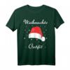 Lustiges Weihnachtsoutfit 2021 für die ganze Familie - Humorvolles T-Shirt für Weihnachten, Feier & Weihnachtsmarkt