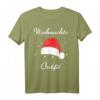 Lustiges Weihnachtsoutfit 2021 für die ganze Familie - Humorvolles T-Shirt für Weihnachten, Feier & Weihnachtsmarkt