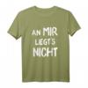 An mir liegts nicht T-Shirt – Lustiges Sarkasmus und Ironie Geschenk für Männer, Frauen & Kinder, ideal für Freunde, Azubis und Lehrlinge