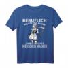 Beruflich wollte ich schon immer was mit Menschen machen T-Shirt - Lustiges Gothic Spruch Design mit Sense für Halloween & Sarkasmus-Fans
