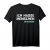 Ich hasse Menschen Shirt Damen Herren - Lustiger Spruch T-Shirt als Geschenk für alle, die soziale Situationen meiden