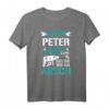 Wenn Peter es nicht reparieren kann, dann sind wir am Arsch! Lustiges Männer T-Shirt für Freunde, Onkel & Nachbarn - Perfektes Geschenk zu Weihnachten & Geburtstag