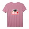 Just Chill T-Shirt – Nichts Tun & Relax Spruch, Bequeme Freizeitkleidung für entspannte Tage