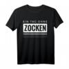 Gamer Konsole Zocker Nerd Geek Informatiker Spruch Geschenk T-Shirt – Lustiges Geschenk für Gamer, Zocker und Technikfans zum Valentinstag & Geburtstag