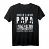 Maschinenbau Elektrotechnik Dad Ich Bin Papa Und Ingenieur T-Shirt – Lustiges Design für Ingenieure, Studenten & Technikfans