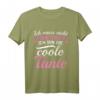 Ich Muss Nicht Nein Sagen Ich Bin Die Coole Tante T-Shirt – Originelles Geschenk zum HapDeer & Schwangerschaftsankündigung